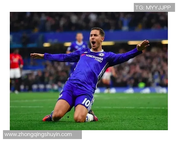 足球明星阿扎尔的精彩瞬间与职业生涯回顾照片集锦